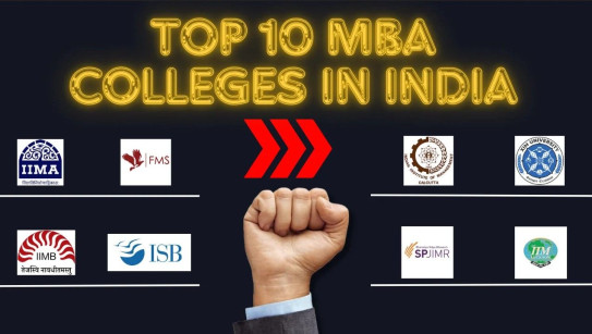 Top 10 MBA Colleges in India: रैंकिंग, कार्यक्रम और प्लेसमेंट पैकेज